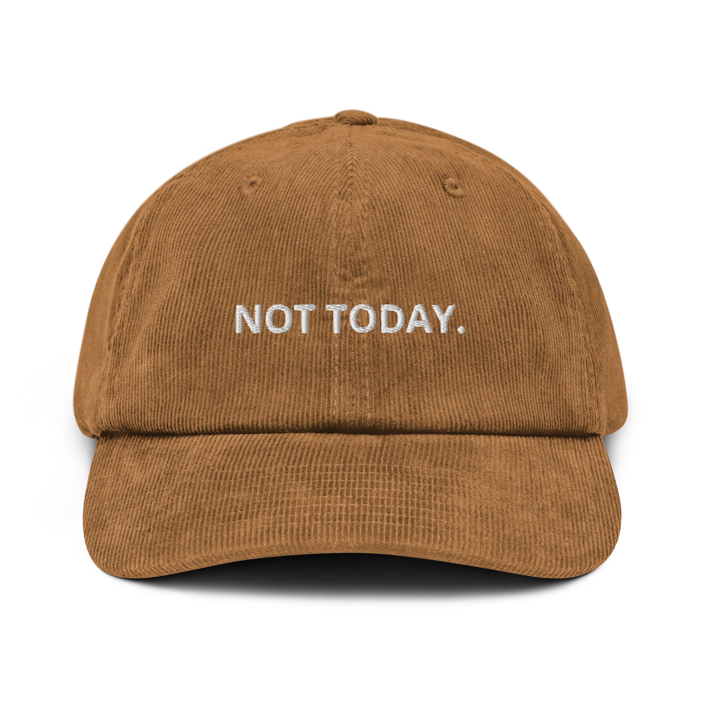 NOT TODAY. Cord-Cap